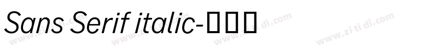 Sans Serif italic字体转换 Sans Serif italic字体转换
